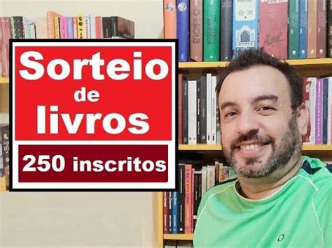 ENCERRADOSorteio de livros à sua escolha 250 inscritos YouTube