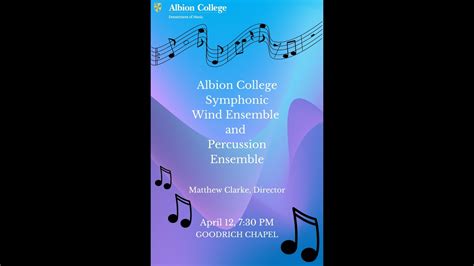 Albion College Symphonic Wind Ensemble And Percussion Ensemble Youtube