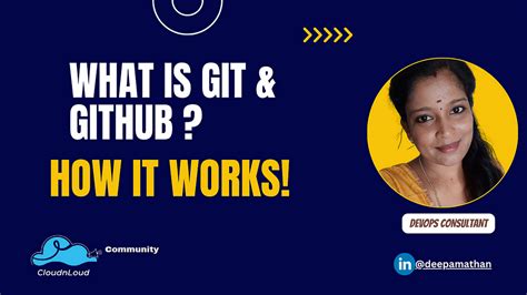 Github And Git A Comprehensive Guide To Version Control By Deepa Mathan Medium