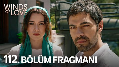 Rüzgarlı Tepe 112 Bölüm Fragmanı Winds of Love Episode 112 Promo