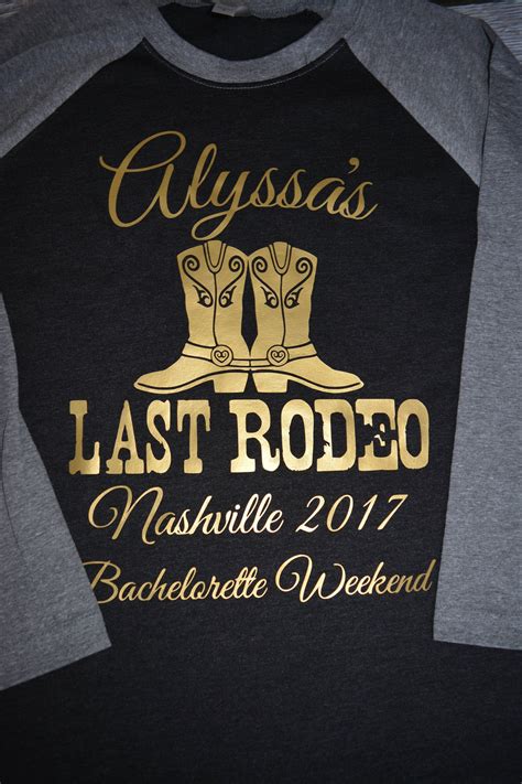 Bachelorette Party Shirts Last Rodeo Nashville Nashelorette Etsy