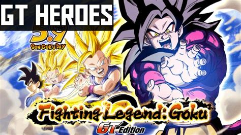 Fighting Legend Goku Gt Gt Heroes Mission Dbz Dokkan Battle Full Run Cda