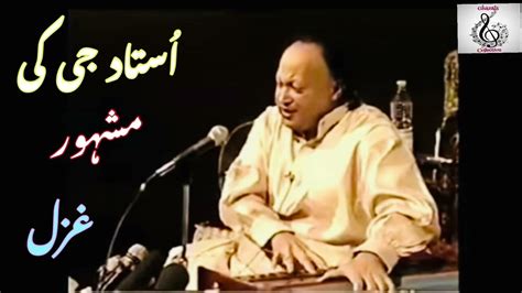 Nusrat Fateh Ali Khan Khanjar Hain Teri Aankhen Ghazals Collection Ghazals Youtube