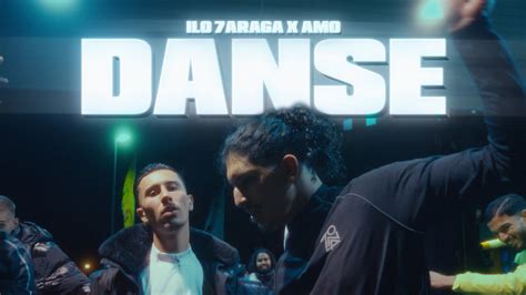 Ilo 7araga X Amo Danse [rap La Rue] Youtube