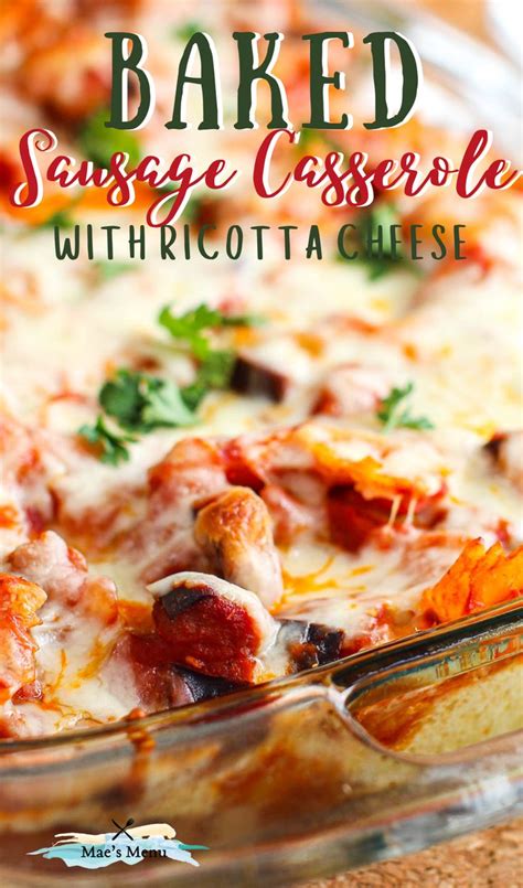 Cheesy Baked Italian Sausage Pasta Recipe Italian Sausage Casserole Sausage Casserole