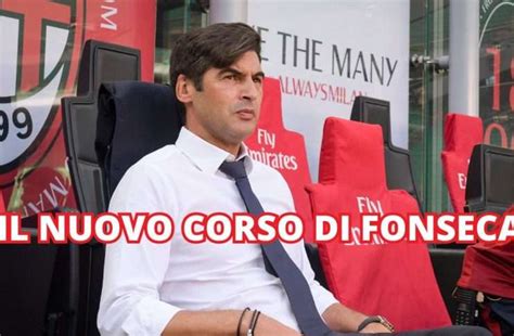 Milan Fonseca A Milano I Primi Tre Passi Del Nuovo Allenatore