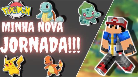 Pixelmon Nova Jornada Meu Inicial Minecraft YouTube