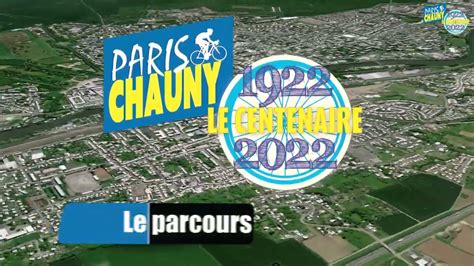 Paris Chauny 2022 Le Parcours YouTube