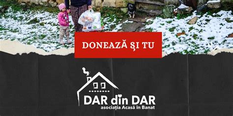 Dar Din Dar Se Face Rai Doneaz I Tu Pentru O Familie Nec Jit Din