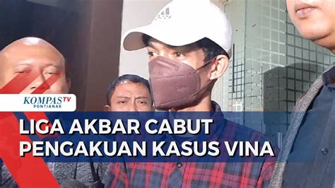 Saksi Kunci Kasus Vina Liga Akbar Cabut Pengakuan Tahun 2016 Ajukan