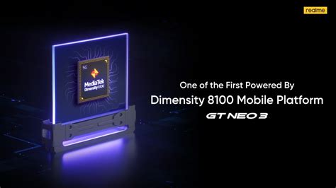 Realme GT Neo3 will be one of the first Dimensity 8100-powered ...