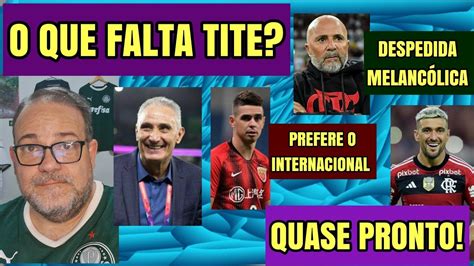 Flamengo Aguarda Tite O Que Falta Arrascaeta Quase Pronto Sampaoli