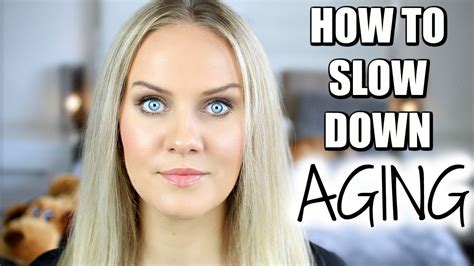 7 Tips How To Slow Down Aging Youtube