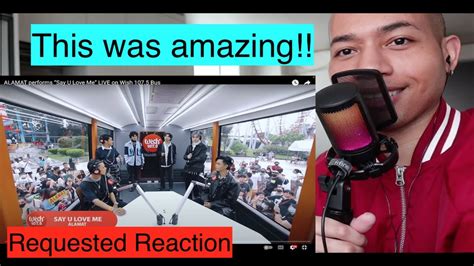 ALAMAT Performs Say U Love Me LIVE On Wish 107 5 Bus Reaction