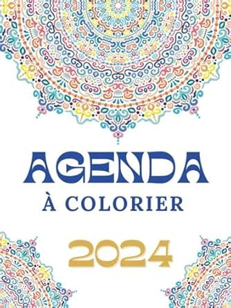 Agenda à Colorier 2024 Planificateur Professionnel Hebdomadaire et