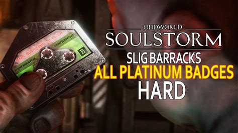 Oddworld Soulstorm Slig Barracks Hard All Platinum Badges