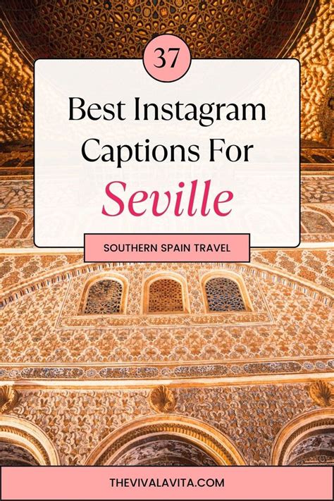 Seville Instagram Captions For Your Travel Diary In Seville