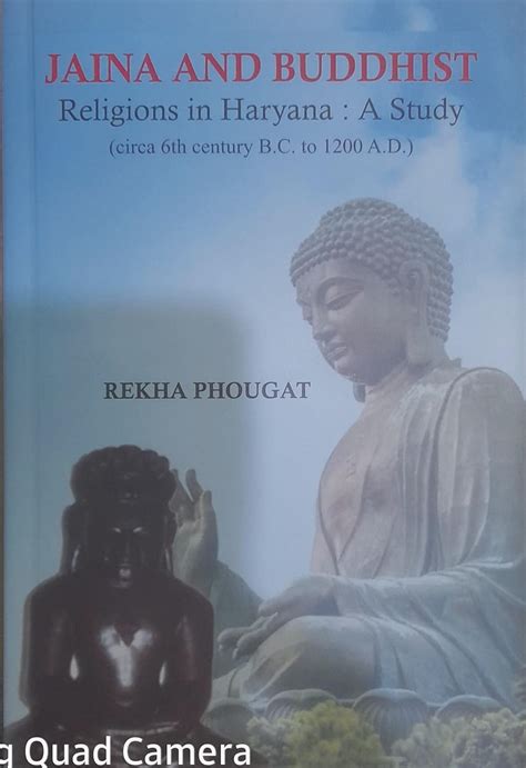 Buy Jaina And Buddhist Religions In Haraya From 6th Centruy To 1200 A