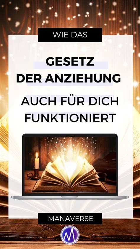 Wie Das Gesetz Der Anziehung Auch F R Dich Funktioniert Gesetz