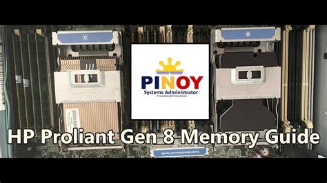 Hp Proliant Gen 8 Memory Guide Youtube