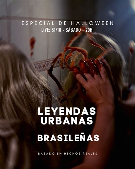 🎃 ¡leyendas Urbanas 🕯 𝙇𝙚𝙣𝙙𝙖𝙨 𝙪𝙧𝙗𝙖𝙣𝙖𝙨 💬 Historias Contadas En Brasil 🇧🇷