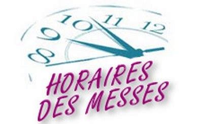 Horaires des messes Été 2023 Ensemble Paroissial St Donatien Ste