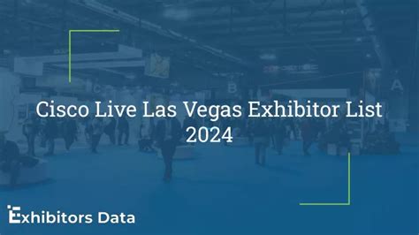 Ppt Cisco Live Las Vegas Exhibitor List 2024 Powerpoint Presentation Id 13289258