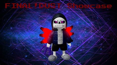 Final Dust Showcase Undertale Multiverse Au Defenders Youtube