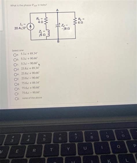 Solved What Is The Phasor Vab In Volts Select One A