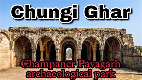 Mandvi Building Chungi Ghar Teen Kothri Champaner Pavagarh