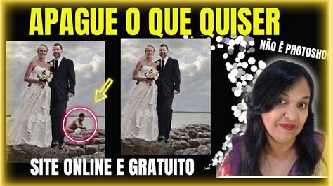 Como Remover Pessoas De Fotos Online Gr Tis Apagar Pessoas E Objetos De