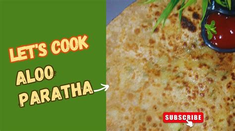 Aloo Ka Paratha Recipe How To Make Aloo Ka Paratha Easy Aloo Ka