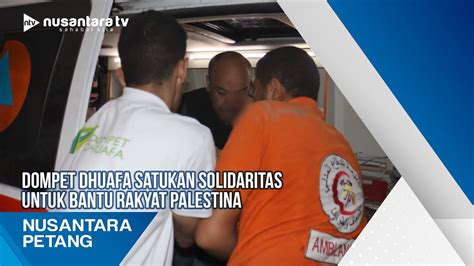 Dompet Dhuafa Satukan Solidaritas Untuk Bantu Rakyat Palestina Youtube