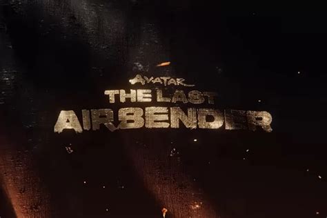 Netflix Rilis Teaser Untuk Film Live Action Avatar The Last Airbender