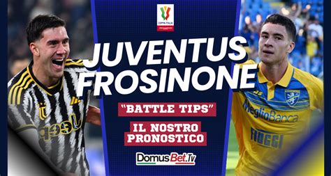 Juventus Frosinone News Probabili Formazioni Pronostico Domusbettv