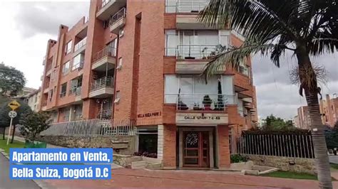 Apartamento En Venta Bella Suiza Bogot D C Youtube