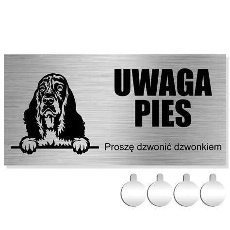 Nierdzewna Tabliczka Uwaga Pies Prosz Dzwoni Spaniel X