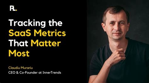 Tracking The SaaS Metrics That Matter Most YouTube