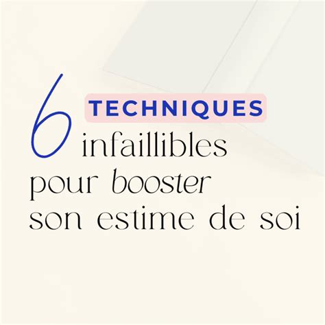 Booster son estime de soi : 6 Techniques infaillibles - Claire M ...