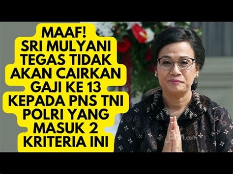 Maaf Sri Mulyani Tegas Tidak Akan Cairkan Gaji Ke Kepada Pns Tni