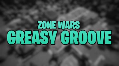 Zone Wars Greasy Grove 1279 5018 8175 Fortnite Zone