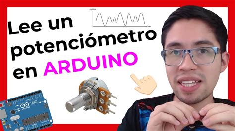 Lee Un Potenci Metro En Tu Arduino Codizi Youtube