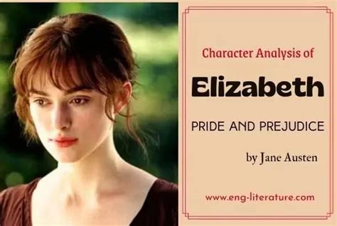 Character Analysis Of Elizabeth Bennet In Pride And Prejudice All