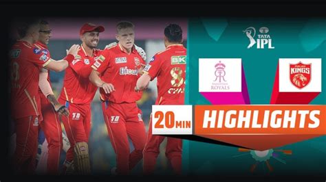 Ipl Match Highlights 2023 Rr Vs Pbks 2023 Highlight Rajasthan Vs