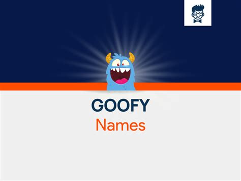 Goofy Names: 675+ Catchy And Cool names - BrandBoy