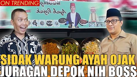 Sidak Warung Ayah Ojak Si Juragan Depok Ayu Ting Yang Bantuin Ayah