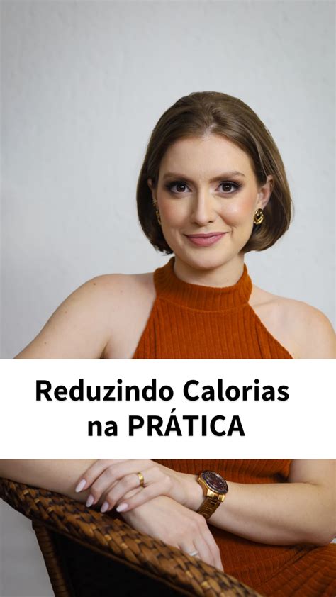 Reduzindo Calorias na Prática Nathalia Capozzi Franke Hotmart