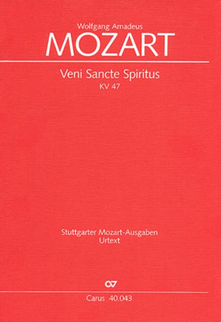 Veni Sancte Spiritus Come Now Holy Spirit By Wolfgang Amadeus Mozart 4 Part Sheet Music