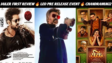 Jailer Thangalaan Leo Tamil Cinema Update Rajinikanth Vijay