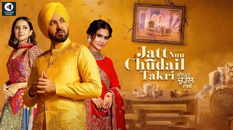 Jatt Nuu Chudail Takri Gippy Grewal Sargun Mehta Roopi Gill